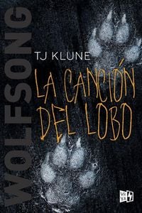 Produktbild: La canci&oacute;n del lobo (Wolfsong)