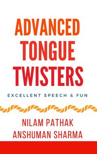 Produktbild: Advanced Tongue Twisters- Excellent Speech & Fun