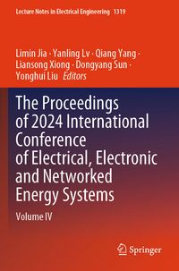 Produktbild: The Proceedings of 2024 International Conference of Electrical, Electronic and Networked Energy Systems
