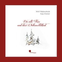 Produktbild: Die alte Frau und das Weihnachtskind