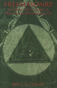 Produktbild: Freemasonry: Character Claims & Practical Workings