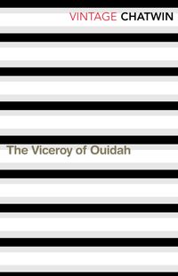 Bild vom Artikel The Viceroy of Ouidah vom Autor Bruce Chatwin