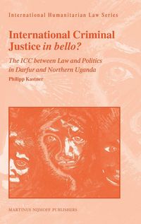 Produktbild: International Criminal Justice in Bello?