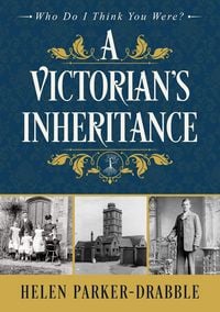 Produktbild: A Victorian's Inheritance (Who Do I Think You Were?(TM), #1)