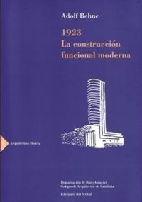 Produktbild: 1923, la construcci&oacute;n funcional moderna