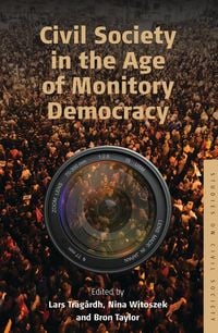 Produktbild: Civil Society in the Age of Monitory Democracy