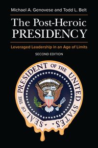 Produktbild: The Post-Heroic Presidency