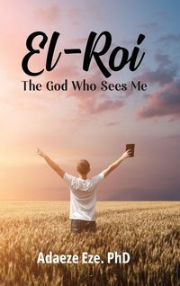 Produktbild: El-Roi, The God Who Sees Me
