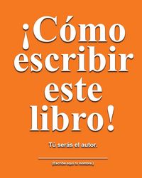 Produktbild: C&oacute;mo escribir este libro