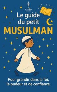 Produktbild: Le guide du petit musulman