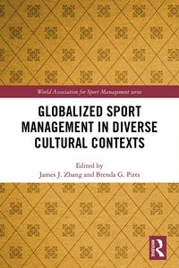 Produktbild: Globalized Sport Management in Diverse Cultural Contexts
