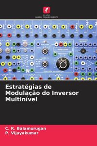 Produktbild: Estrat&eacute;gias de Modula&ccedil;&atilde;o do Inversor Multin&iacute;vel