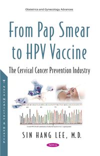 Produktbild: From Pap Smears to HPV Vaccines: Evolution of the Cervical Cancer Prevention Industry