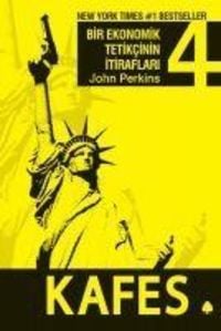 Produktbild: Bir Ekonomik Tetikcinin Itiraflari 4. Kitap - Kafes