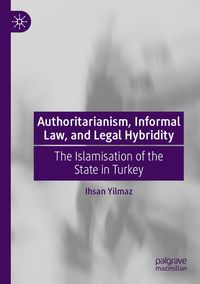 Produktbild: Authoritarianism, Informal Law, and Legal Hybridity