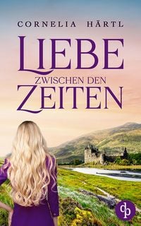 Produktbild: Liebe zwischen den Zeiten