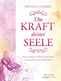 Produktbild: Die Kraft deiner Seele