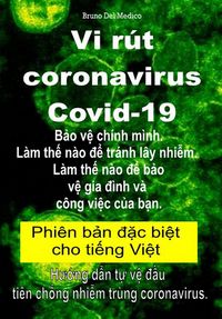 Produktbild: Vi r&uacute;t coronavirus Covid-19. B&iquest;o v&iquest; ch&iacute;nh m&igrave;nh. L&agrave;m th&iquest; n&agrave;o d&iquest; tr&aacute;nh l&acirc;y nhi&iquest;m. L&agrave;m th&iquest; n&agrave;o d&iquest; b&iquest;o v&iquest; gia d&igrave;nh v&agrave; c&ocirc;ng vi&iquest;c c&iquest;a b&iquest;n.
