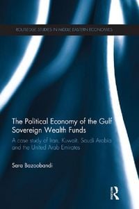 Produktbild: Political Economy of the Gulf Sovereign Wealth Funds