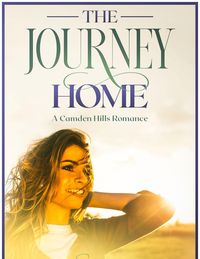 The Journey Home (Camden Hills Romance, #1.2)