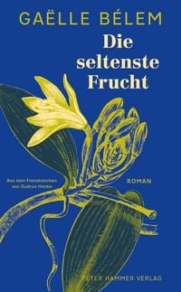 Produktbild: Die seltenste Frucht