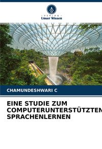 Produktbild: Eine Studie Zum Computerunterst&uuml;tzten Sprachenlernen