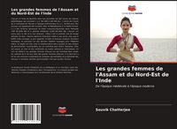 Produktbild: Les grandes femmes de l'Assam et du Nord-Est de l'Inde