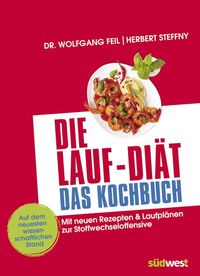 Produktbild: Die Lauf-Di&auml;t - Das Kochbuch