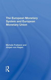 Produktbild: The European Monetary System And European Monetary Union