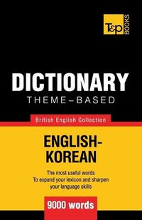 Bild vom Artikel Theme-based dictionary British English-Korean - 9000 words vom Autor Andrey Taranov