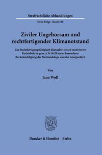 Produktbild: Ziviler Ungehorsam und rechtfertigender Klimanotstand