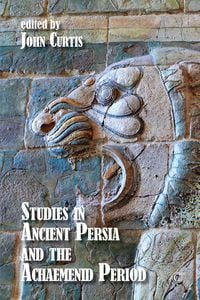 Produktbild: Studies in Ancient Persia and the Achaemenid Period