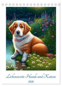 Produktbild: Liebenswerte Hunde und Katzen (Tischkalender 2026 DIN A5 hoch), CALVENDO Monatskalender