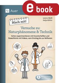 Produktbild: Mach mit! Versuche zu Naturph&auml;nomene & Technik