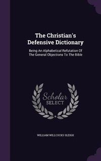 Produktbild: The Christian's Defensive Dictionary