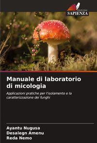 Produktbild: Manuale di laboratorio di micologia