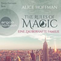 Bild vom Artikel The Rules of Magic vom Autor Alice Hoffman