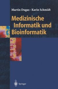 Produktbild: Medizinische Informatik und Bioinformatik