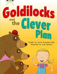 Produktbild: Bug Club Guided Fiction Year 2 Orange B Goldilocks and The Clever Plan