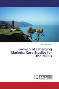 Produktbild: Growth of Emerging Markets: Case Studies for the 2000s