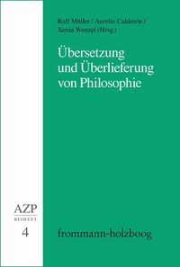 Produktbild: &Uuml;bersetzung und &Uuml;berlieferung von Philosophie