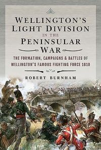 Produktbild: Wellington's Light Division in the Peninsular War