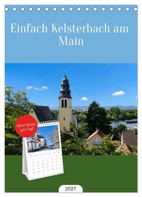 Produktbild: Tischplaner 2027 - Einfach Kelsterbach am Main (A5 Tischkalender zum Aufstellen) CALVENDO
