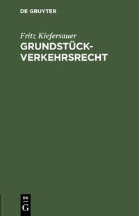 Produktbild: Grundst&uuml;ckverkehrsrecht