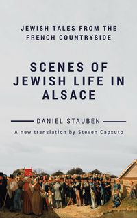 Produktbild: Scenes of Jewish Life in Alsace: Jewish Tales from the French Countryside