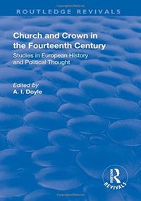 Produktbild: Offler, H: Church and Crown in the Fourteenth Century