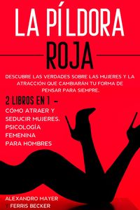 Produktbild: La P&iacute;ldora Roja