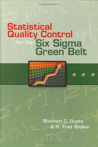 Produktbild: Statistical Quality Control for the Six Sigma Green Belt