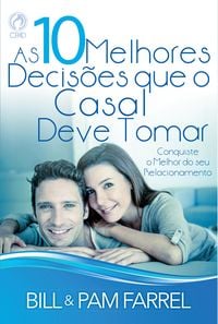 Produktbild: As 10 Melhores Decis&otilde;es que o Casal Deve Tomar