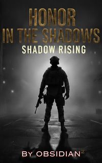 Produktbild: Honor in the Shadows - Shadow Rising